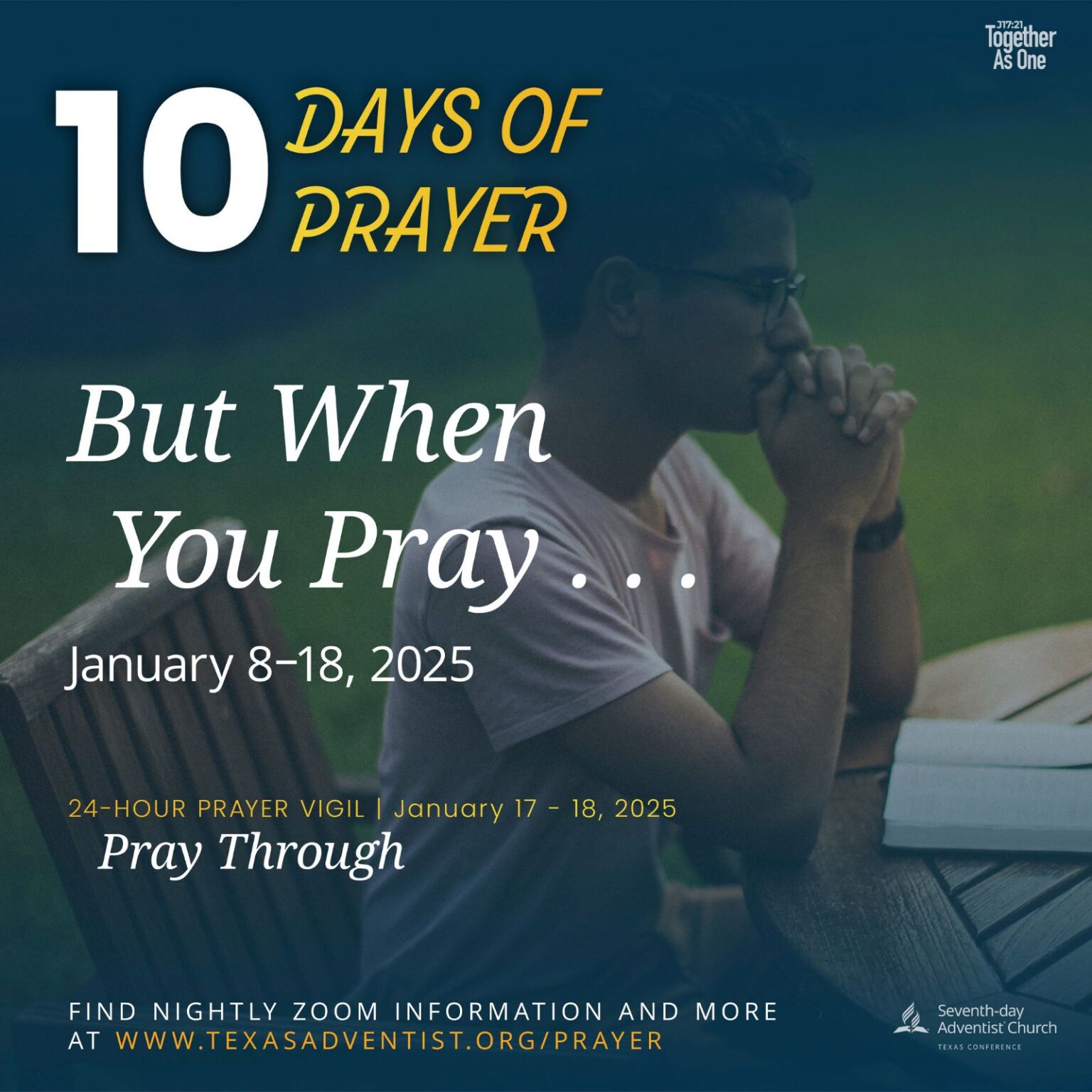 10 Days of Prayer January 818, 2025 Texas Conference SDA Headquarters