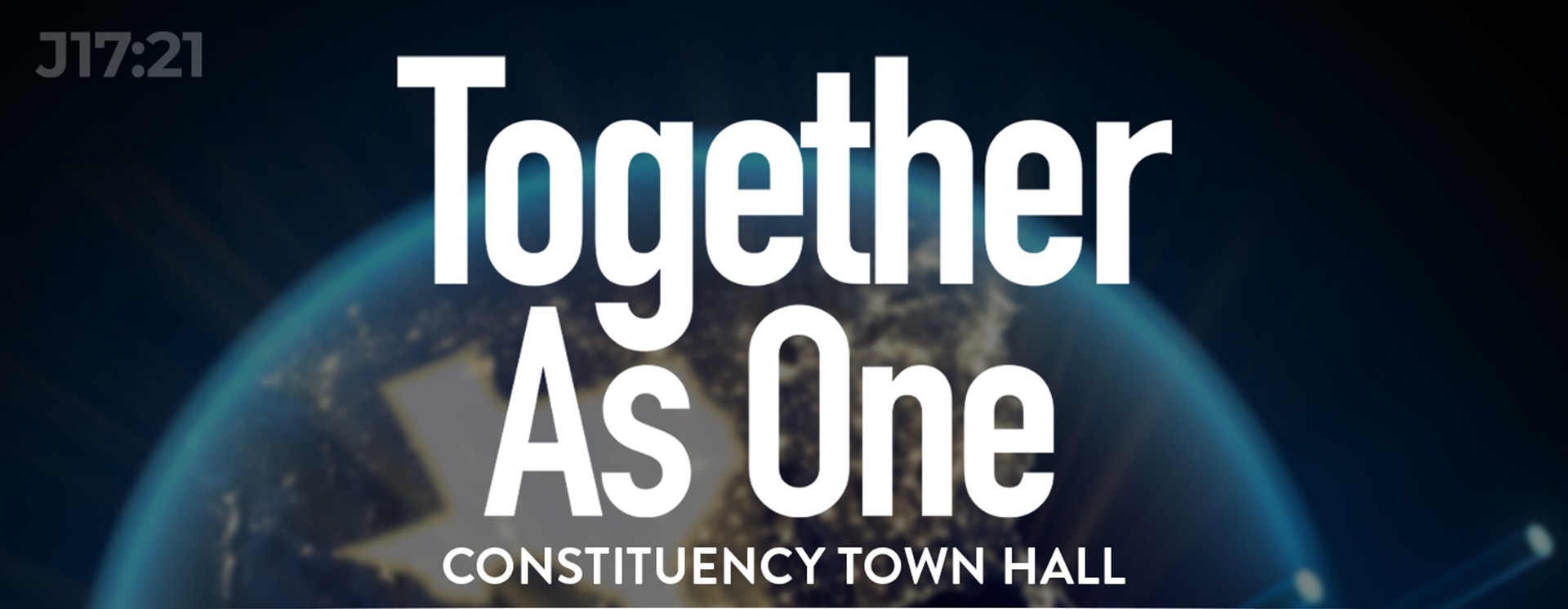 Together As One | Constituency Town Hall Meetings